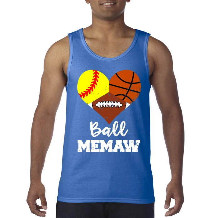 Ball Memaw Heart Funny Softball Basketball Football Memaw Gift Tank Top