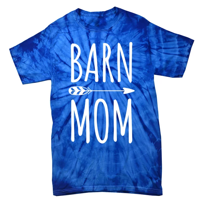 Barn Mom Horse Riding Barnyard Animals Mothers Day Gift Tie-Dye T-Shirt