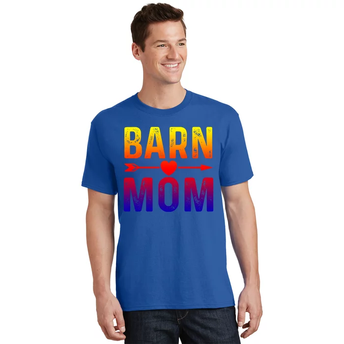 Barn Mom Horse Riding Barnyard Animals Mothers Day Funny Gift T-Shirt