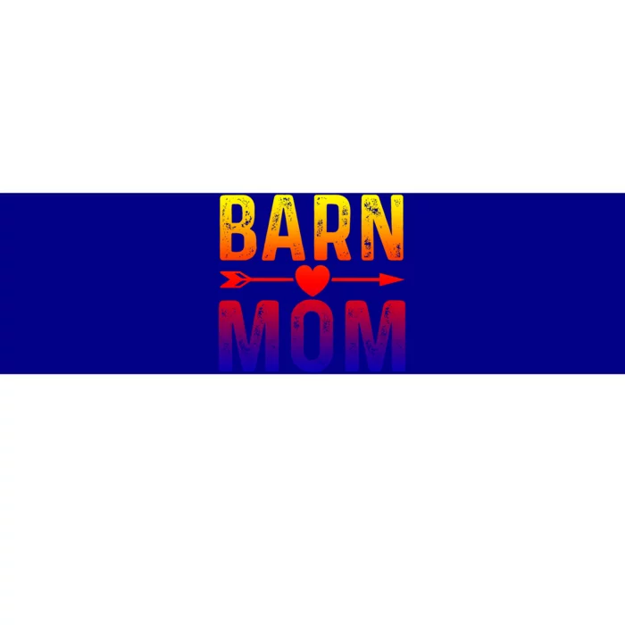 Barn Mom Horse Riding Barnyard Animals Mothers Day Funny Gift Bumper Sticker