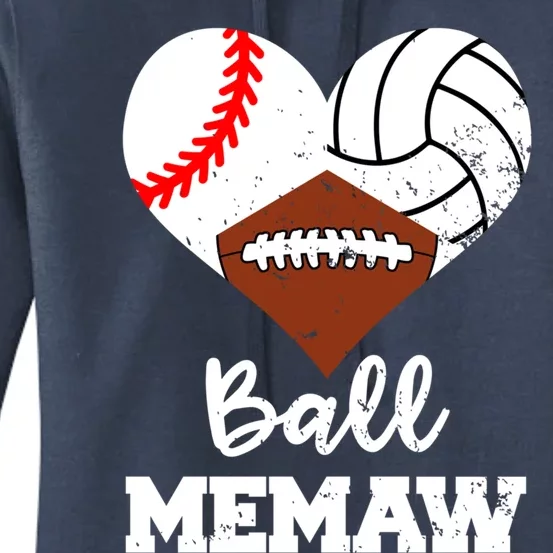 Ball Memaw Heart Funny Baseball Volleyball Football Memaw Cool Gift Women's Pullover Hoodie