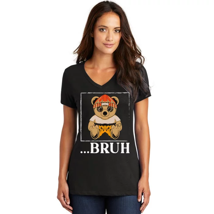 Bruh Meme Hip Hop Teddy Bear Funny Teens Teenager Women's V-Neck T-Shirt