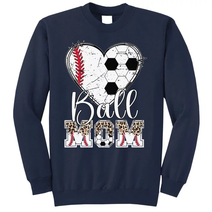 Ball Mom Heart Soccer Baseball Mom Tall Sweatshirt