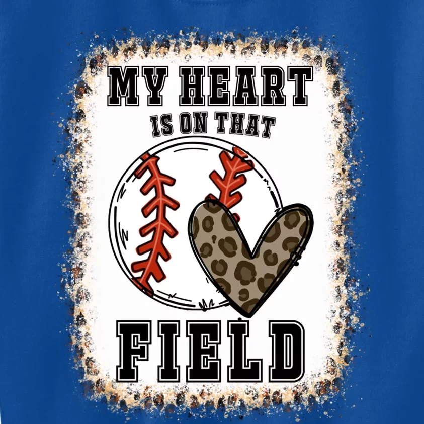 Bleached My Heart Is On That Field Baseball Game Day Vibes Gift Kids Sweatshirt