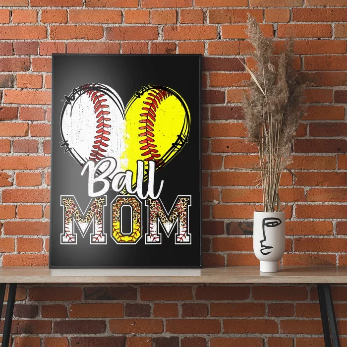 Ball Mom Heart Baseball Softball Mama Women Mothers Day Poster