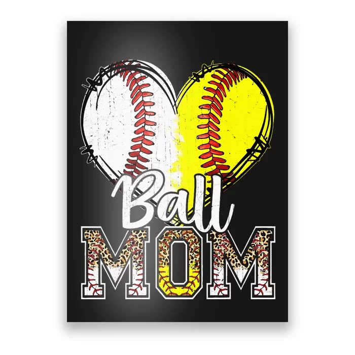 Ball Mom Heart Baseball Softball Mama Women Mothers Day Poster