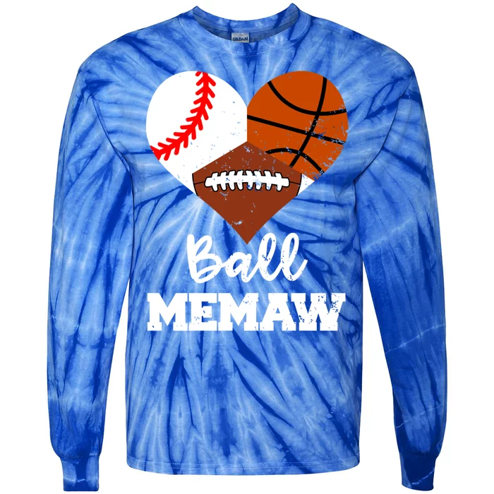 Ball Memaw Heart Funny Baseball Basketball Football Memaw Gift Tie-Dye Long Sleeve Shirt