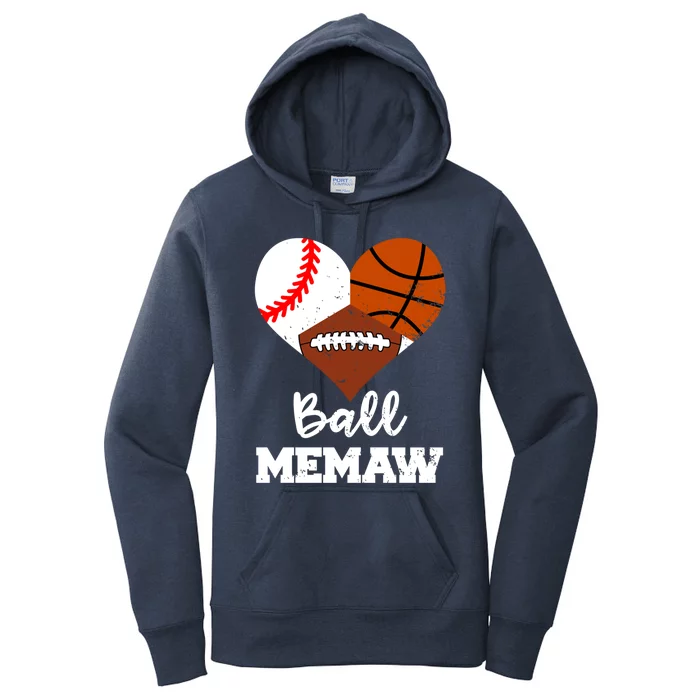 Ball Memaw Heart Funny Baseball Basketball Football Memaw Gift Women's Pullover Hoodie