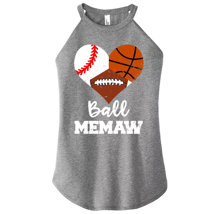 Ball Memaw Heart Funny Baseball Basketball Football Memaw Gift Women’s Perfect Tri Rocker Tank