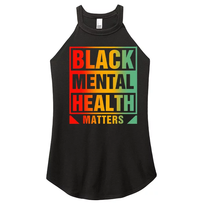 Black Mental Health Matters Human Brain Counselor Therapist Women’s Perfect Tri Rocker Tank