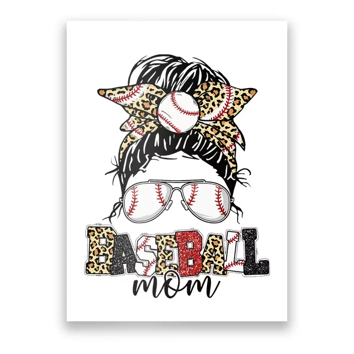 Baseball Mom Happy Mother's Day Messy Bun Woman Mom Life Poster