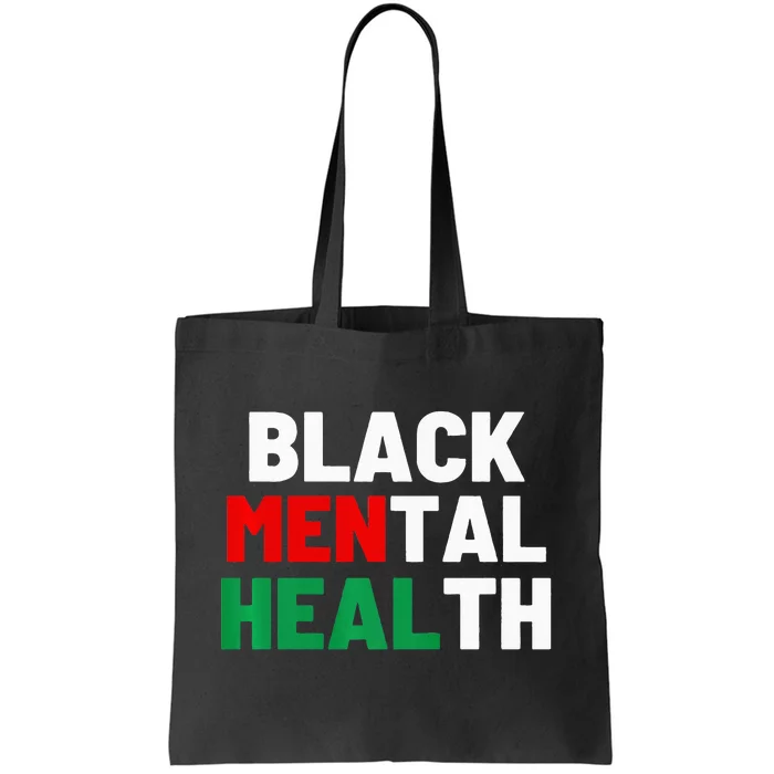 Black Mental Health Matters Tote Bag