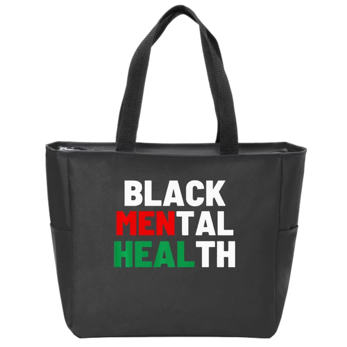 Black Mental Health Matters Zip Tote Bag