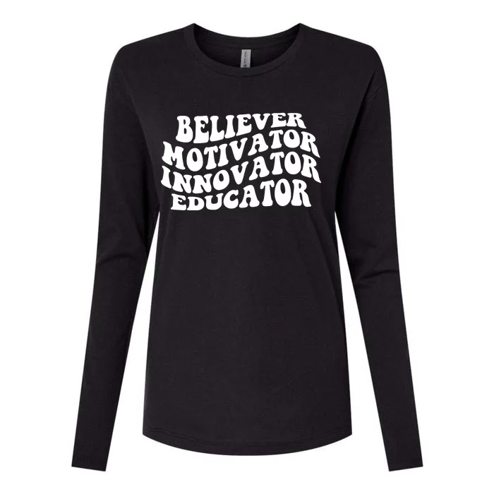 Believer Motivator Innovator Educator Retro Gift Womens Cotton Relaxed Long Sleeve T-Shirt