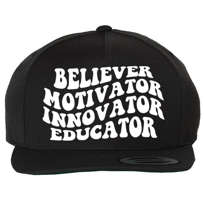 Believer Motivator Innovator Educator Retro Gift Wool Snapback Cap