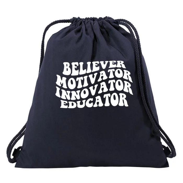 Believer Motivator Innovator Educator Retro Gift Drawstring Bag