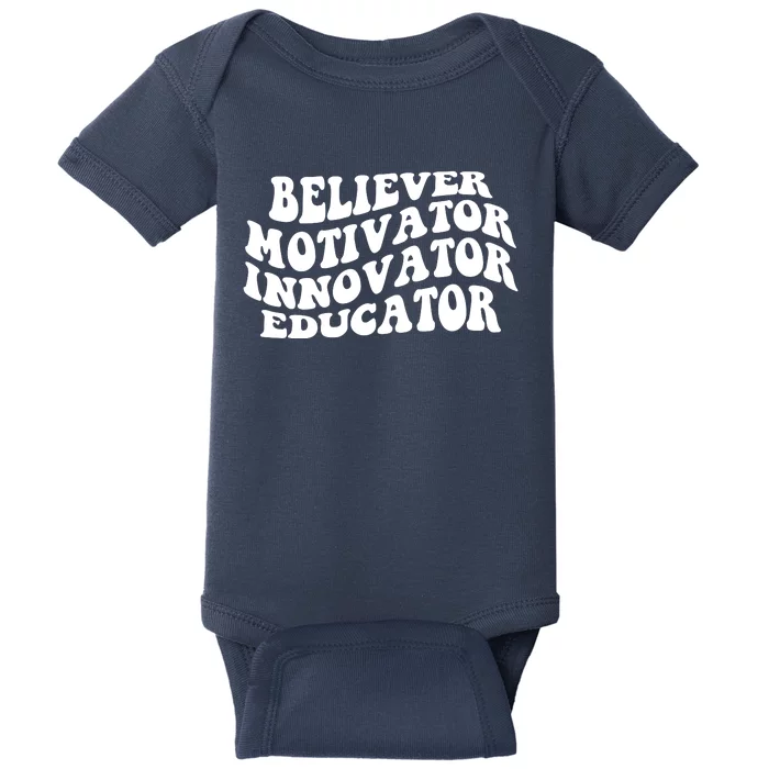 Believer Motivator Innovator Educator Retro Gift Baby Bodysuit