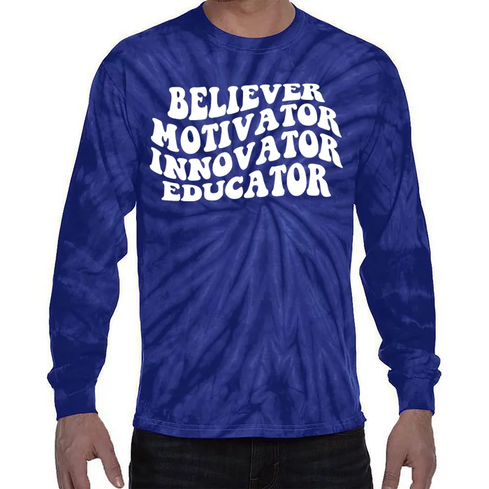 Believer Motivator Innovator Educator Retro Gift Tie-Dye Long Sleeve Shirt