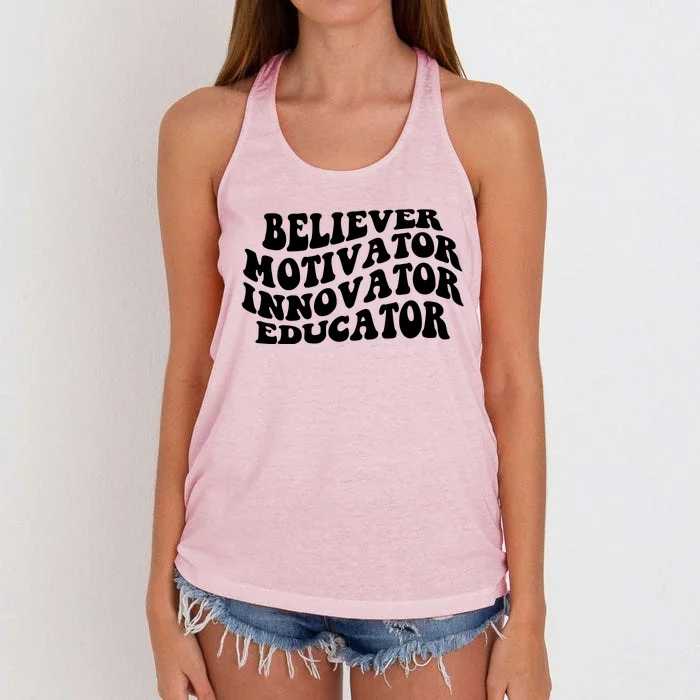 Believer Motivator Innovator Educator Retro Gift Women's Knotted Racerback Tank