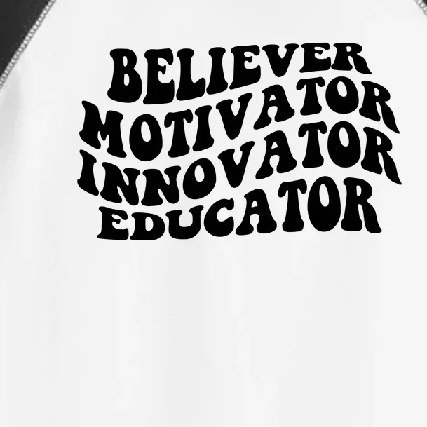 Believer Motivator Innovator Educator Retro Gift Toddler Fine Jersey T-Shirt