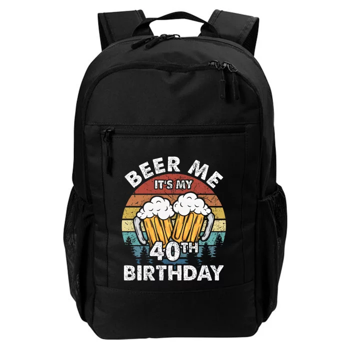 Beer Me Its My 40th Birthday Vintage Daily Commute Backpack