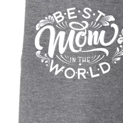 Best Mom In The World Cute Gift Doggie 3-End Fleece Hoodie