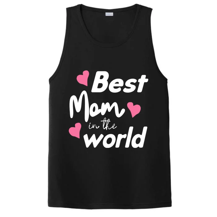 Best Mom In The World Mothers Day Heart Performance Tank