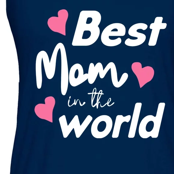 Best Mom In The World Mothers Day Heart Ladies Essential Flowy Tank