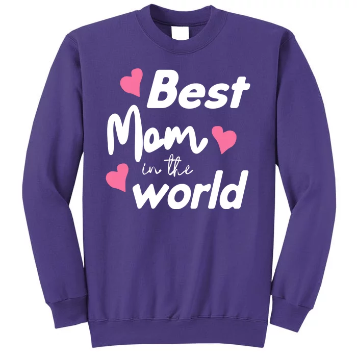 Best Mom In The World Mothers Day Heart Sweatshirt