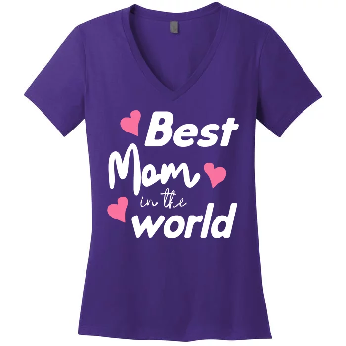 Best Mom In The World Mothers Day Heart Women's V-Neck T-Shirt