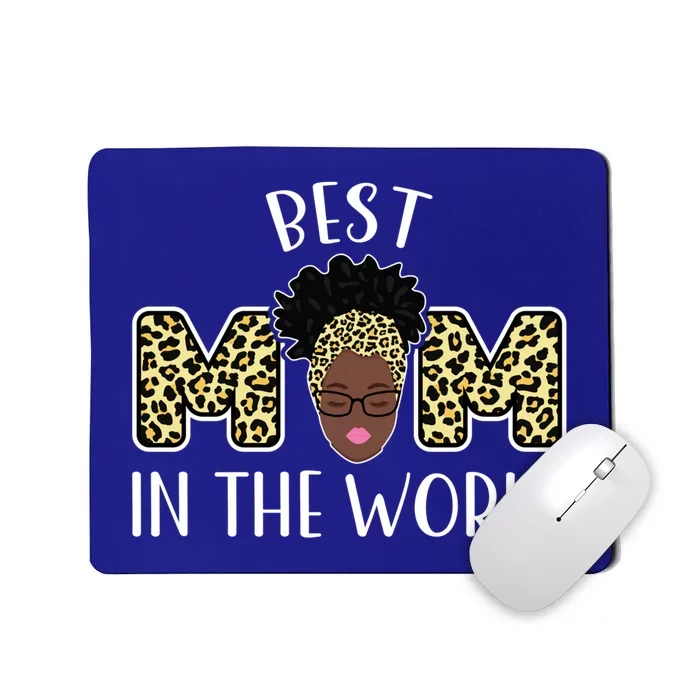 Best Mom In The World Family Gift Mousepad