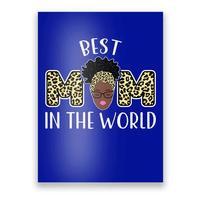 Best Mom In The World Family Gift Poster