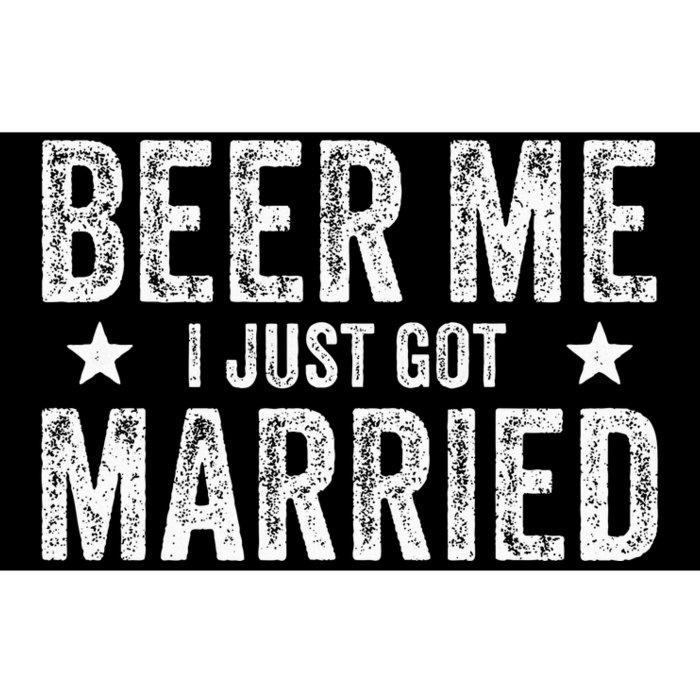 Beer Me I Just Got Married Funny Marriage Groom Bride Bumper Sticker