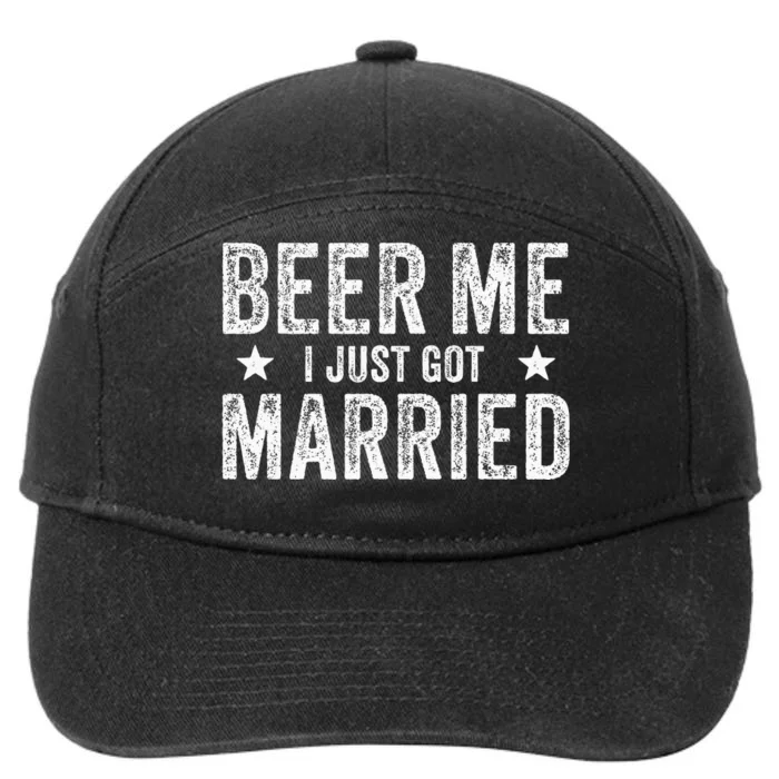 Beer Me I Just Got Married Funny Marriage Groom Bride 7-Panel Snapback Hat