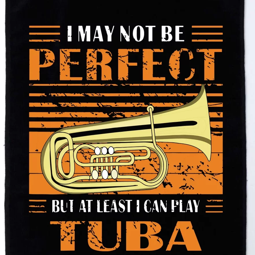 Brass Music Ich Bin Vielleicht Nicht Perfekt Tuba Brass Tuba Platinum Collection Golf Towel