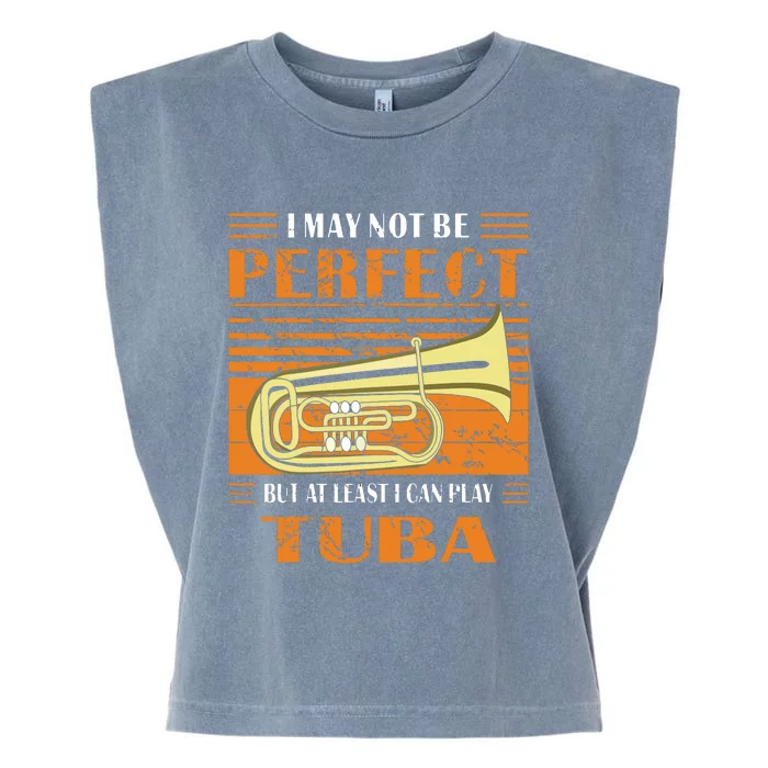 Brass Music Ich Bin Vielleicht Nicht Perfekt Tuba Brass Tuba Garment-Dyed Women's Muscle Tee