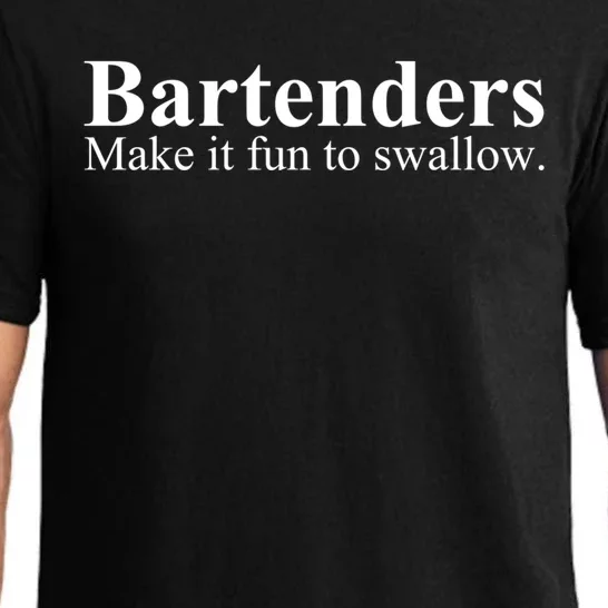 Bartenders Make It Fun To Swallow Gift Funny Bartending Great Gift Pajama Set