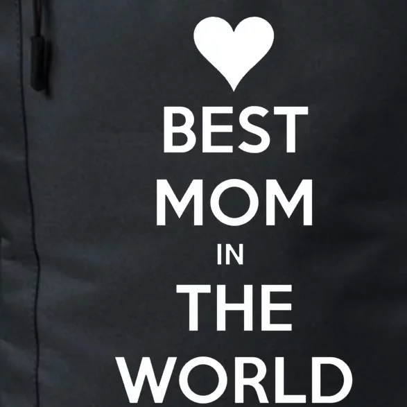 Best Mom In The World Heart Gift Daily Commute Backpack