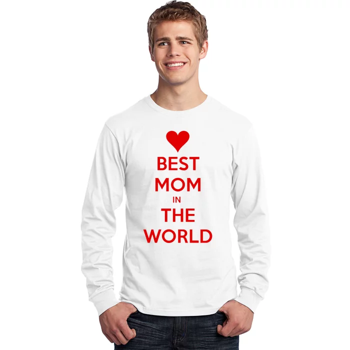 Best Mom In The World Heart Gift Long Sleeve Shirt