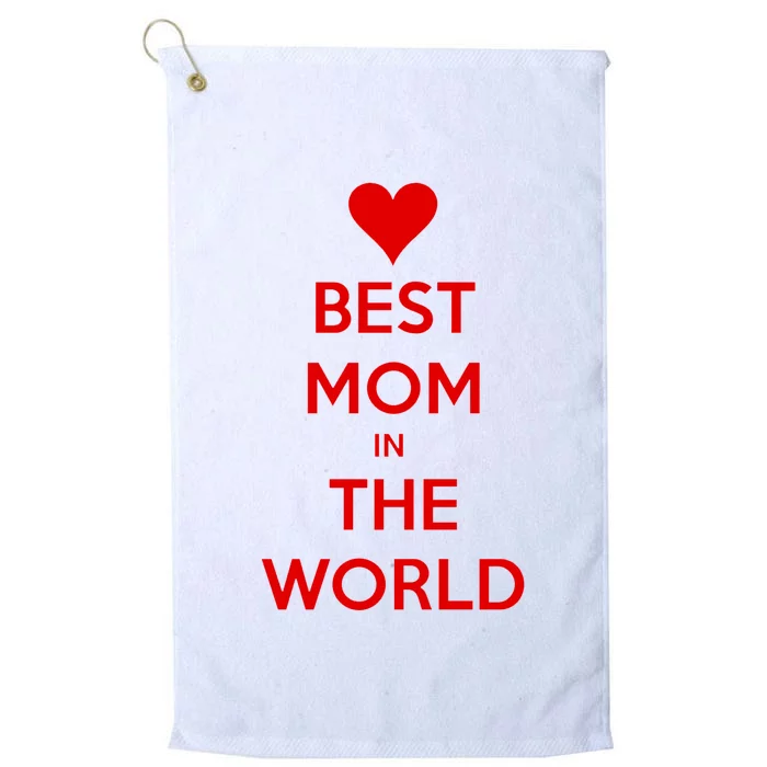 Best Mom In The World Heart Gift Platinum Collection Golf Towel