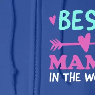 Best Mama In The World Grandma Gift Full Zip Hoodie