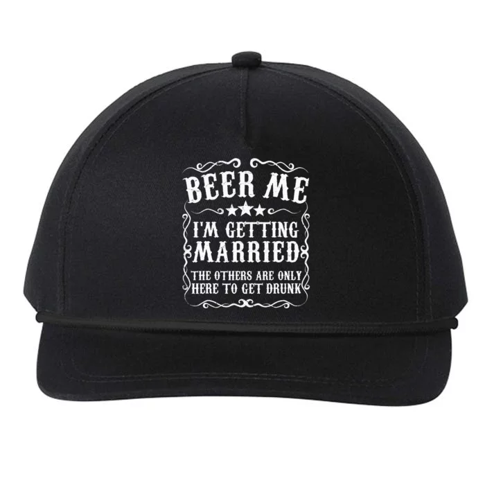 Beer Me Im Getting Married Bachelor Party Engagement Gift Snapback Five-Panel Rope Hat