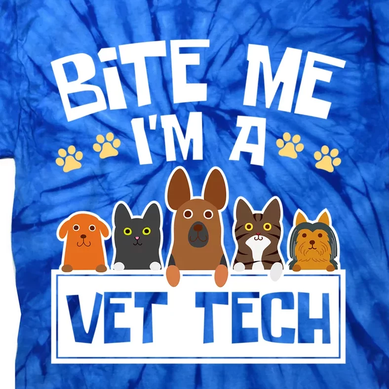 Bite Me Im A Vet Tech Grad Funny Veterinary Technician Gift Tie-Dye T-Shirt