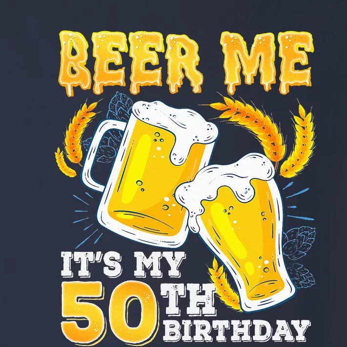 Beer Me Its My 50th Birthday Beer 50 Year Old Birthday Toddler Long Sleeve Shirt