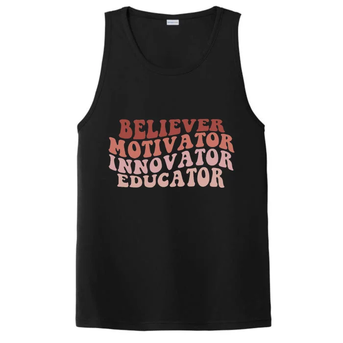 Believer Motivator Innovator Educator Retro Teacher Gifts Performance Tank