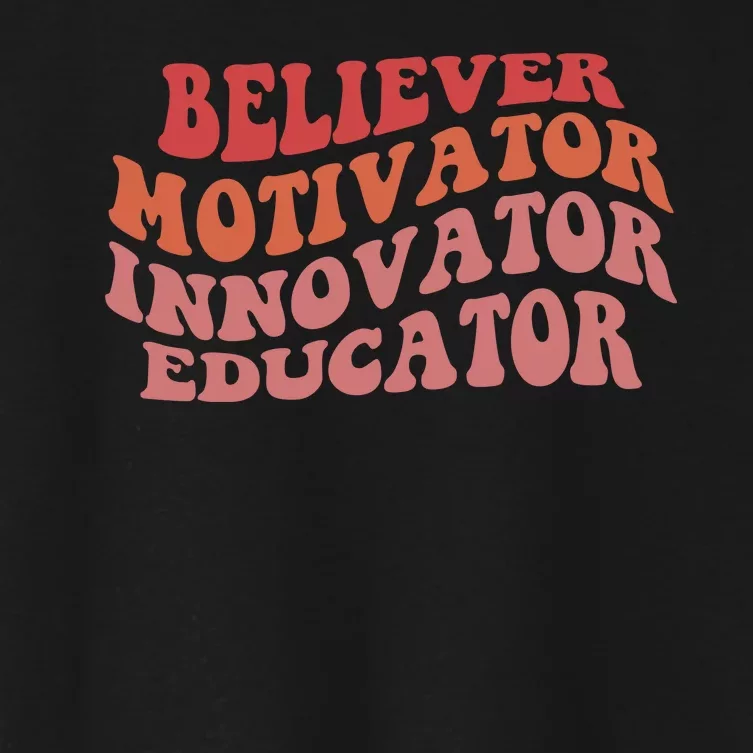 Believer Motivator Innovator Educator Women's Crop Top Tee