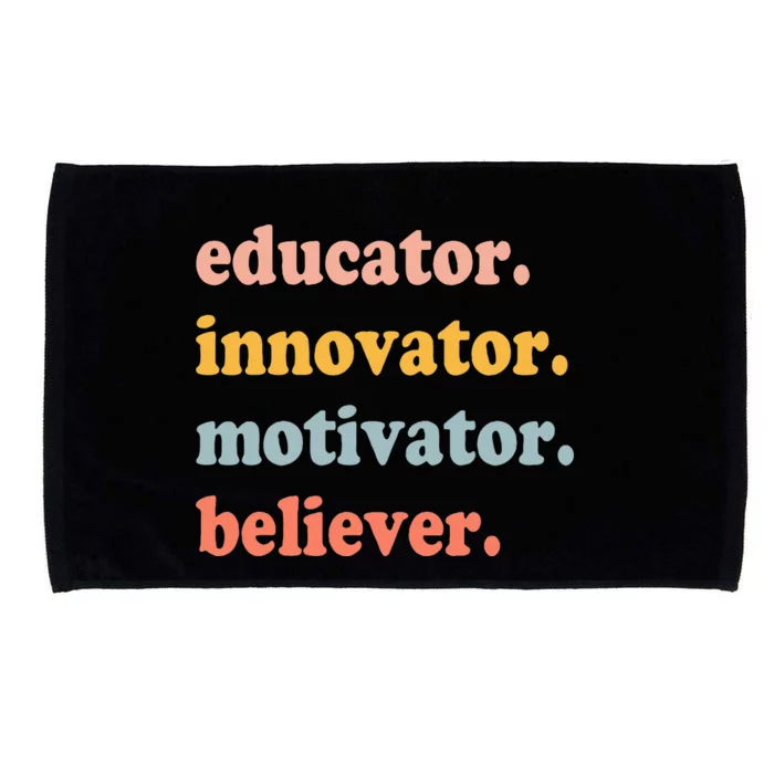 Believer Motivator Innovator Educator School Teachers Microfiber Hand Towel