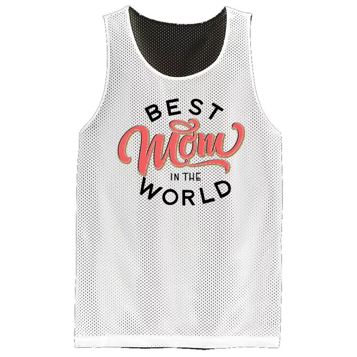 Best Mom In The World Cute Mother's Day Mesh Reversible Basketball Jersey Tank