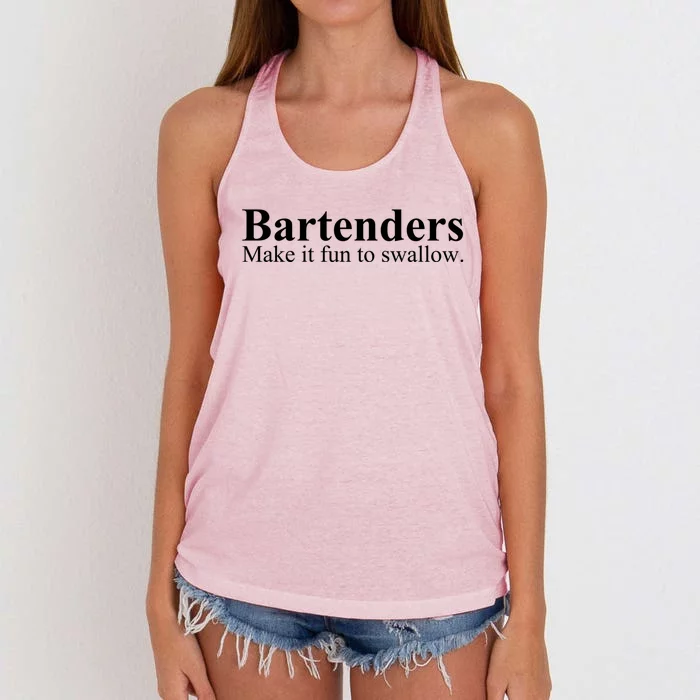 Bartenders Make It Fun To Swallow Gift Funny Bartending Cool Gift Women's Knotted Racerback Tank