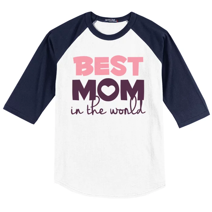 Best Mom In The World Gift Baseball Sleeve Shirt